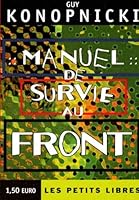 Manuel de Survie au Front 2842051963 Book Cover
