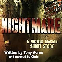 Nightmare: A Victor McCain Short Story Audiolibro Por Tony Acree arte de portada