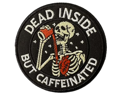 Dead Inside But Caffeinated Patch 3 Inches Funny Meme Skeleton Embroidered Hook and Loop Morale Badge for Clothes Jean Backpack Bag Vest Gym Coffee Lovers Patches