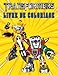 Transfórmers Livre de Coloriage: Livre de coloriage pour les enfants et les fans (de 4 à 12 ans)