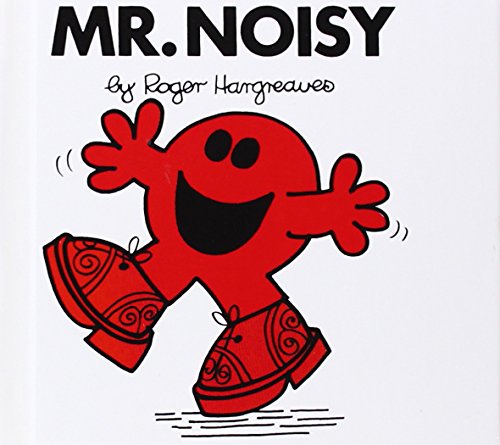 Mr. Noisy (Mr. Men and Little Miss) 1435228537 Book Cover