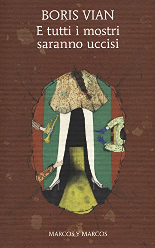 E tutti i mostri saranno uccis