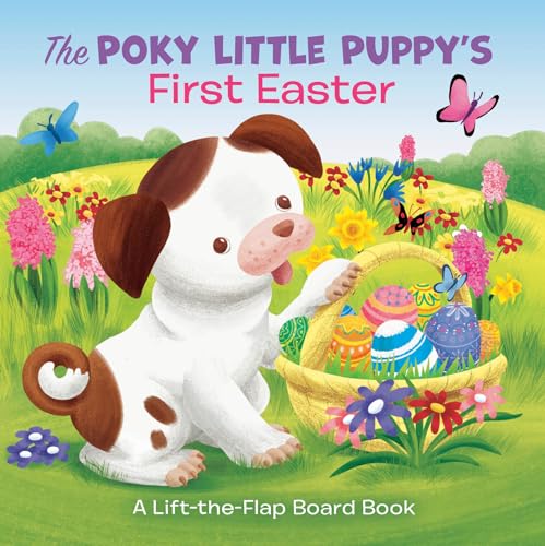 Image of The Poky Little Puppy's First Easter: A Lift-the-Flap Board Book