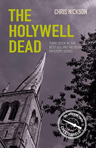 The Holywell Dead: John the Carpenter (Book 3) (Medieval Mysteries) (English Edition)