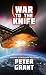 War To The Knife (Laredo War Trilogy Book 1)