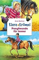 Klara + Krümel. Ponyfreunde für immer 378556757X Book Cover