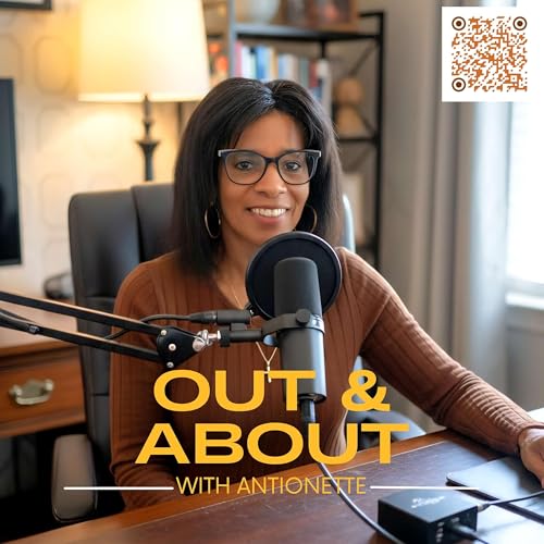 Out & About with Antionette Podcast Por Antionette Blake arte de portada