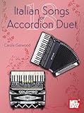  18 Italian Songs for Accordion Duet (English Edition)