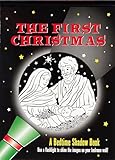 The First Christmas Bedtime Shadow Book