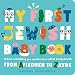My First Jewish Baby Book: Almost everything you need to know about being Jewish_from Afikomen to Zayde