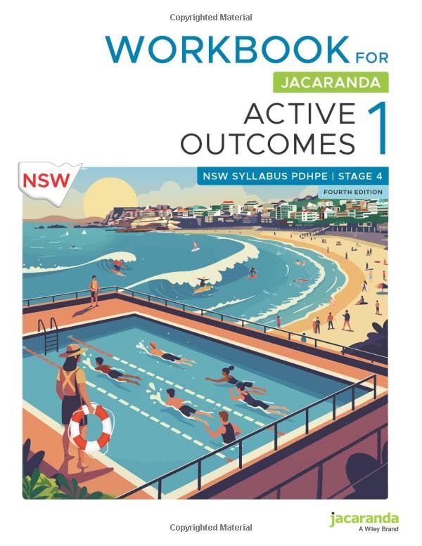 Jacaranda Active Outcomes 1 Stage 4 NSW Syllabus Personal Development, Health and Physical Education, 4e Workbook (Active Outcomes Series)