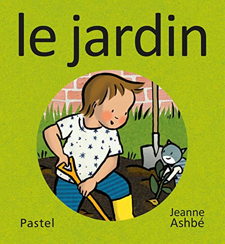 Les images de Lou et Mouf - Le jardin: Pour les tout-petits