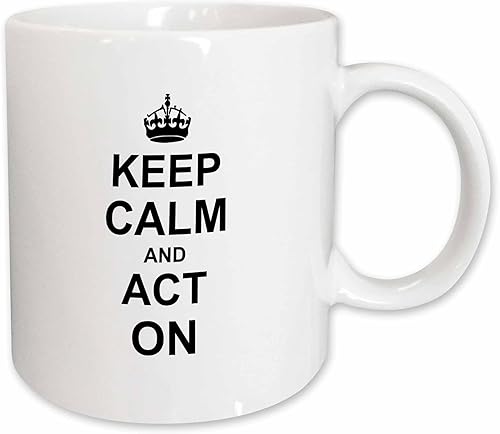 3dRose mug_157632_1 - Taza de cerámica con texto en inglés Keep Calm and Act (Keep Calm and Act on Humorística), 11 onzas disponible en Yaxa Peru