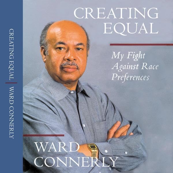 Creating Equal (Authored by Ward Connerly) episode artwork