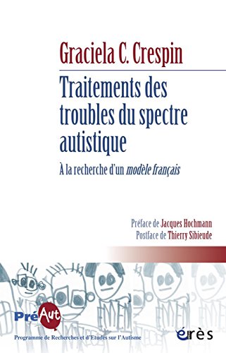 Traitements des troubles du spectre autistique (Préaut) Livre eBook France