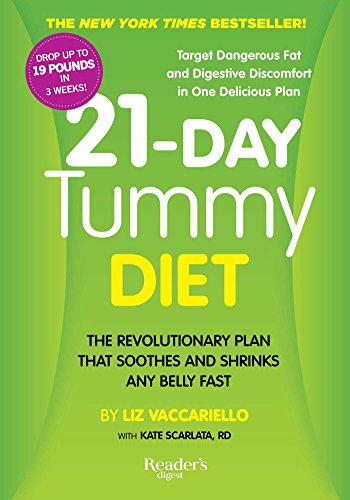 21-Day Tummy Diet: The Revolutionary Diet that Soothes and Shrinks any Belly Fast 21-Day Tummy Diet: The Revolutionary Diet that Soothes and Shrinks any Belly Fast