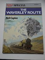 "Railway World" Special: Waverley Route 0711015414 Book Cover