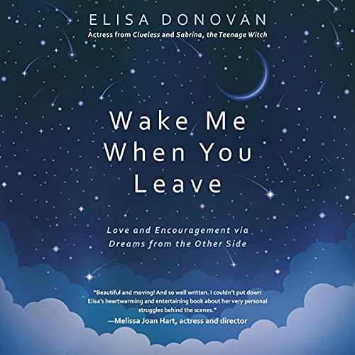 Wake Me When You Leave by Elisa Donovan episode artwork
