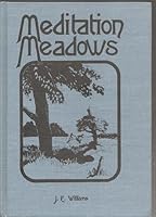 Meditation Meadows Selected Poems of J.E. Williams, edited by J. David Williams B00938MWTM Book Cover