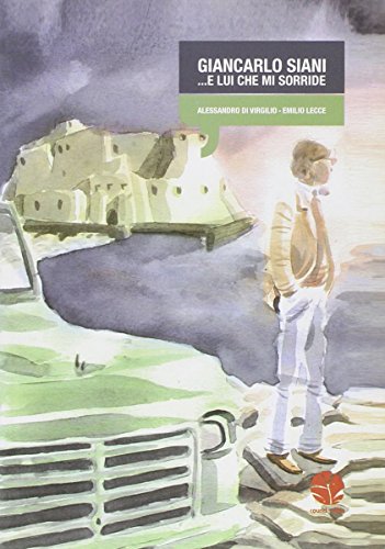 Giancarlo Siani... e lui che mi sorride