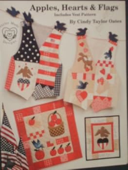 Apples, Hearts & Flags (Includes Vest Pattern)