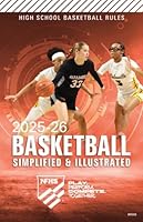 2025-26 NFHS High School Basketball Rules Simplified & Illustrated 1582086141 Book Cover