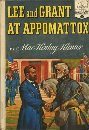 Lee and Grant at Appomattox (Landmark Books) 0394903080 Book Cover