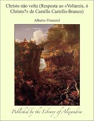 Capa de Christo nào volta (Resposta ao ªVoltareis, ï Christo?º de Camillo Castello-Branco)