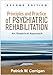 Principles and Practice of Psychiatric Rehabilitation: An Empirical Approach