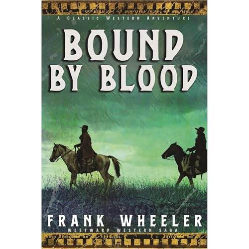 Bound By Blood Audiolibro Por Frank Wheeler arte de portada