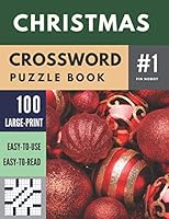 Christmas Crossword Puzzle Book: 100 Large-Print Crossword Puzzle Book (Book 1) (100 Christmas Crossword Puzzle Book) 1709024852 Book Cover