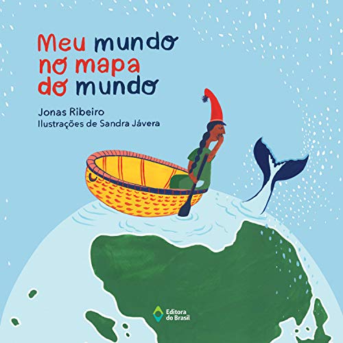 Meu mundo no mapa do mundo (Trupe-Trinques)
