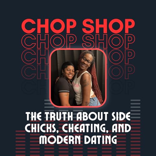 The Truth About Side Chicks, Cheating, and Modern Dating