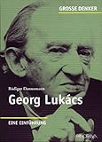  Georg Lukács: Eine Einführung