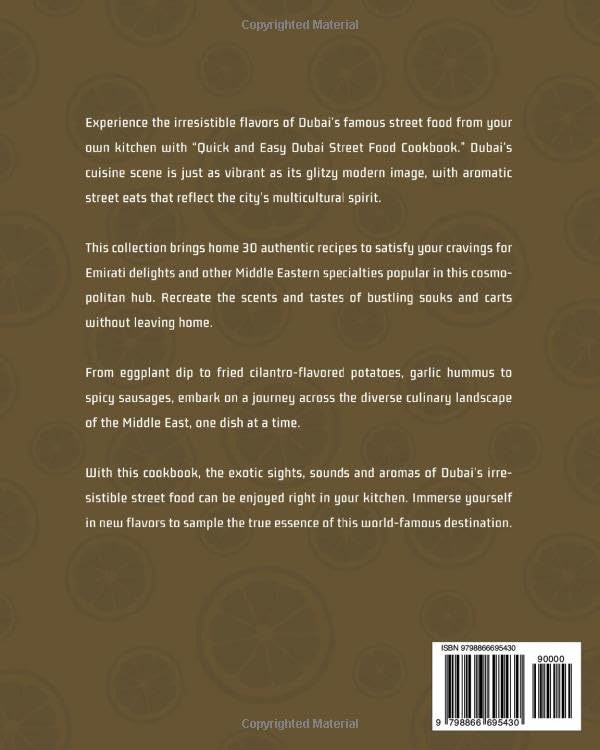 Quick and Easy Dubai Street Food Cookbook: Delicious and Authentic Street Food Recipes from Dubai image 3