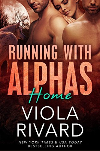 Home: Werewolf BBW Romance (Running With Alphas Book 7)