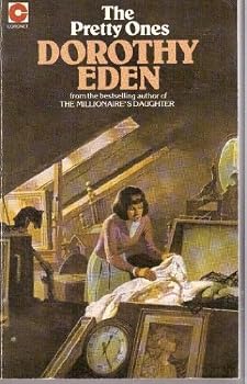 Unknown Binding Pretty Ones by Dorothy Eden (1976-04-01) Book
