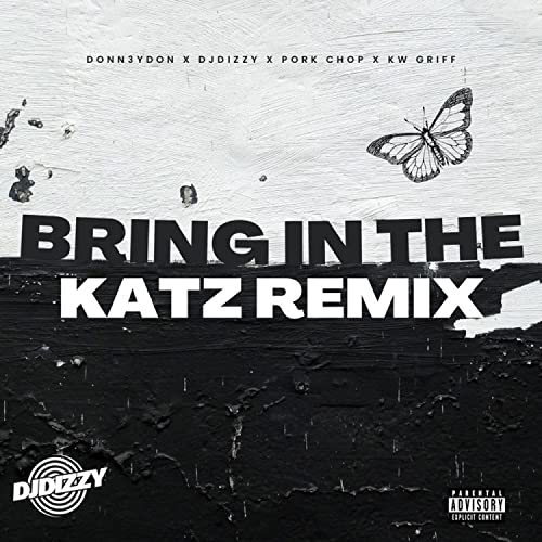 Donn3ydon, Kw Griff & DJ Dizzy feat. Pork Chop