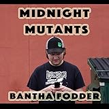  Bantha Fodder [Explicit]