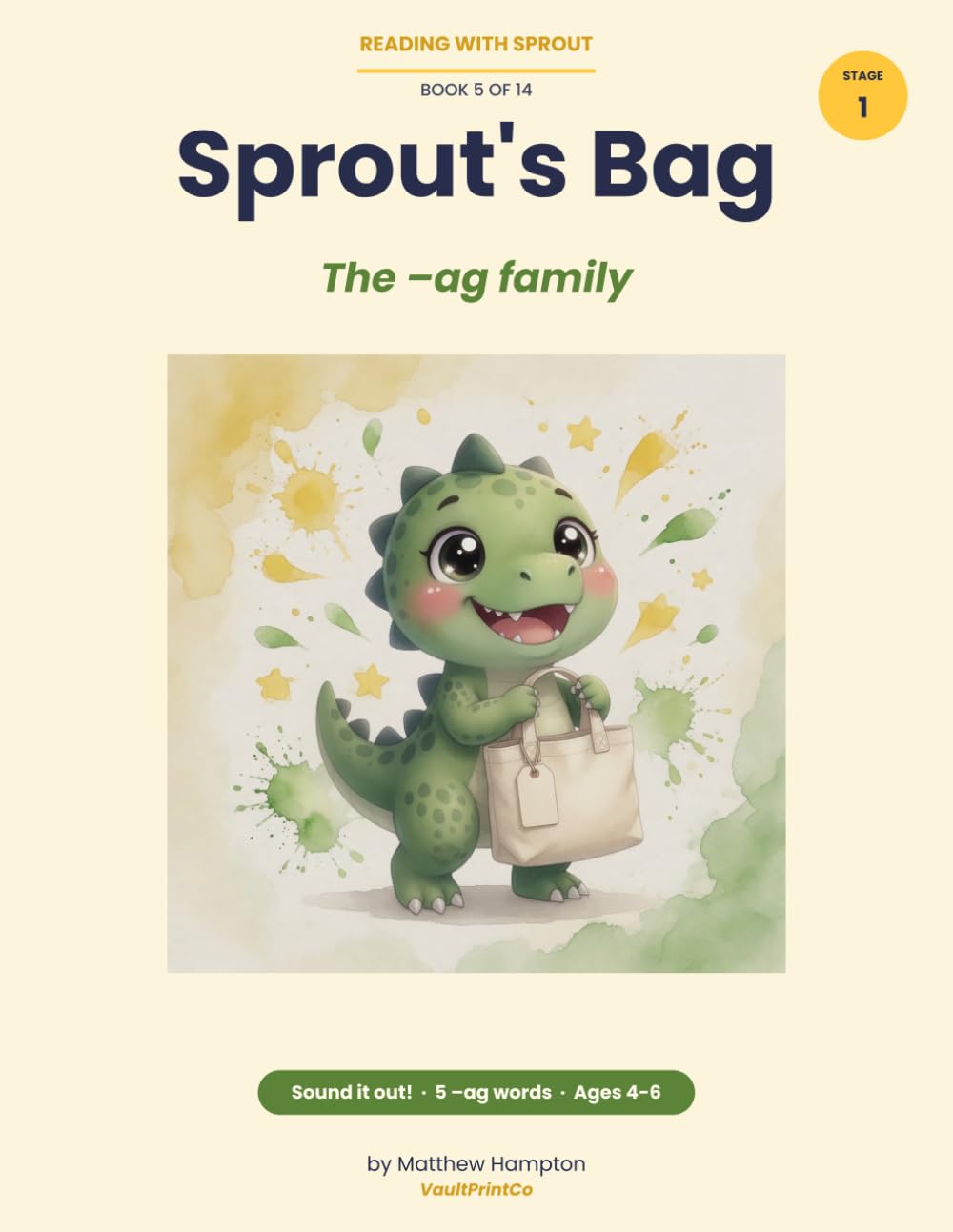 Sprout's Bag: A Decodable -ag Family Phonics Reader for Beginning Readers, Ages 4-6 (Reading with Sprout)