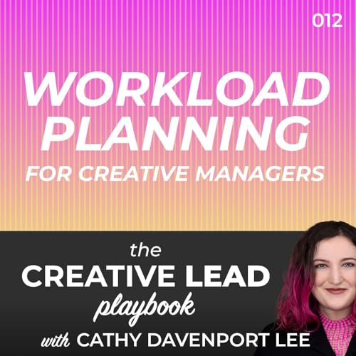 Workload Planning for Creative Managers