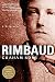 Rimbaud: A Biography