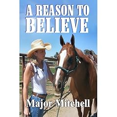 A Reason to Believe Audiolibro Por Major Mitchell arte de portada