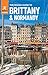 The Rough Guide to Brittany & Normandy (Travel Guide eBook) (Rough Guides)