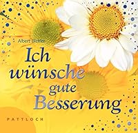 Ich wünsche gute Besserung 3629020291 Book Cover