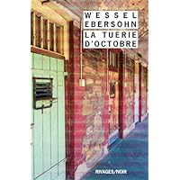 La tuerie d'octobre