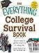 The Everything College Survival Book: All you need to get the most out of college life (Everything®)