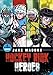 Hockey Rink Heroes (Jake Maddox Sports Stories)