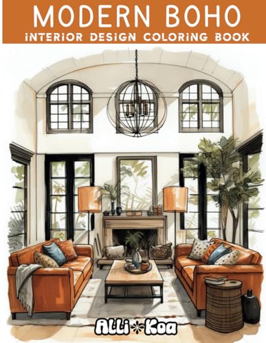 Modern Boho Interior Design Coloring Book: 30 Stylish Boho Design...