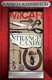 Micah & Strange Candy (Anita Blake, Vampire Hunter, Novels)